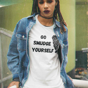 Go Smudge Yourself | Lightweight Tee